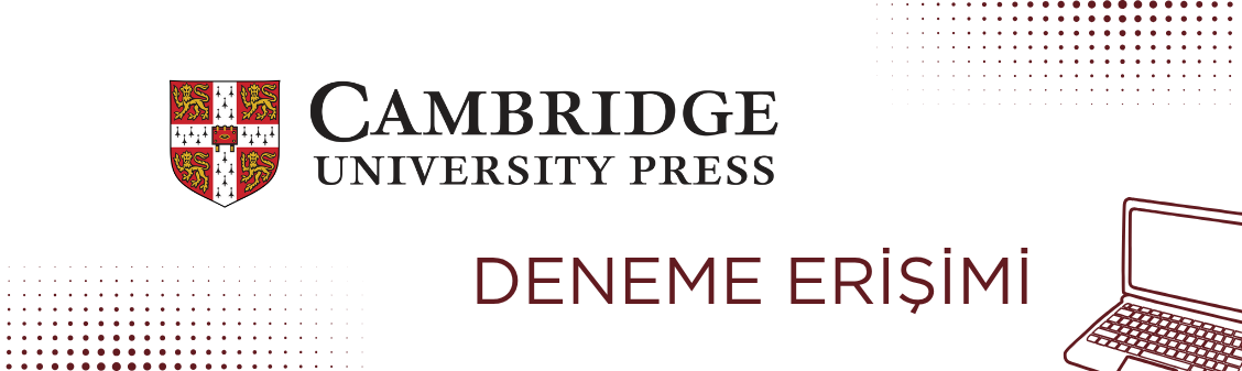 Deneme Erişimi: Cambridge University Press