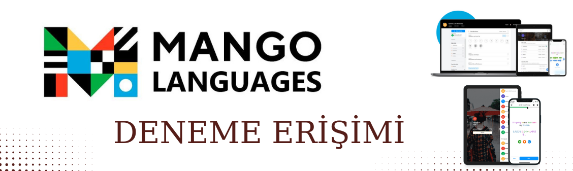 Deneme Erişimi: Mango Languages - Dil Öğrenme Veri Tabanı