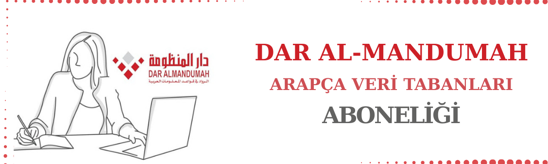 Dar Al-Mandumah Veri Tabanları Aboneliği Gerçekleştirilmiştir
