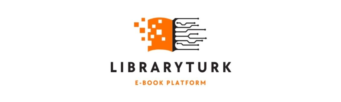 DENEME ERİŞİMİ: LIBRARYTURK E-KİTAP PLATFORMU